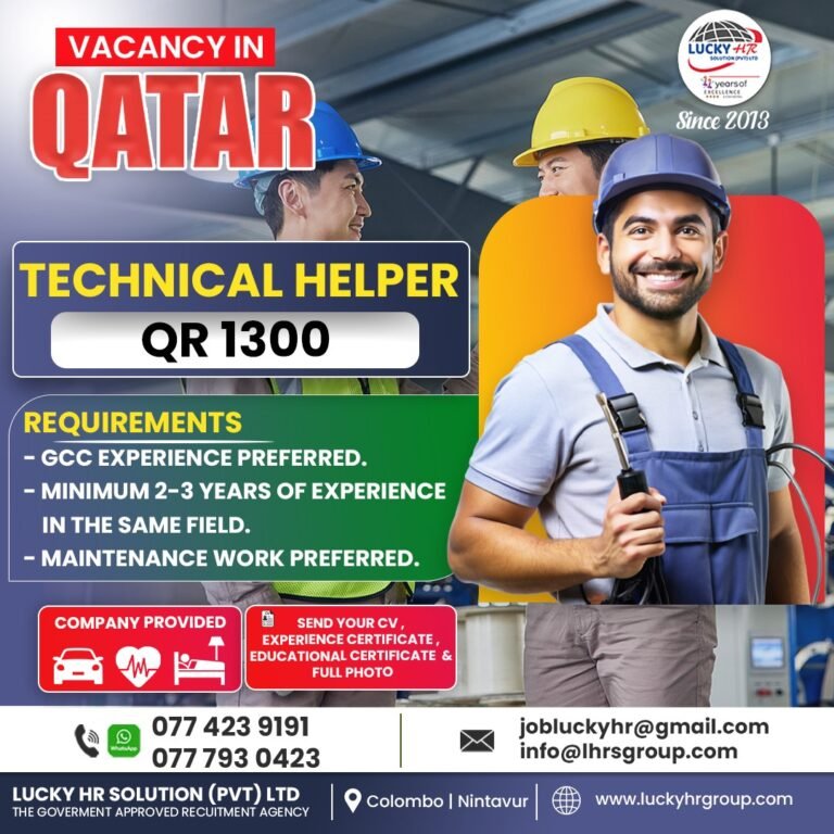 Vacancy in Qatar ( Technical Helper ) – Lucky HR Solution Pvt Ltd