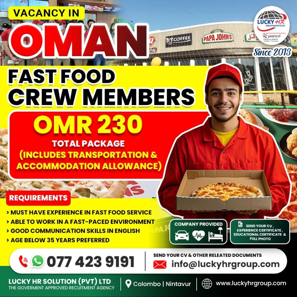 Fast Food Member Vacancy in OMAN – Fast Food Crew Members – Lucky HR Solution Pvt Ltd