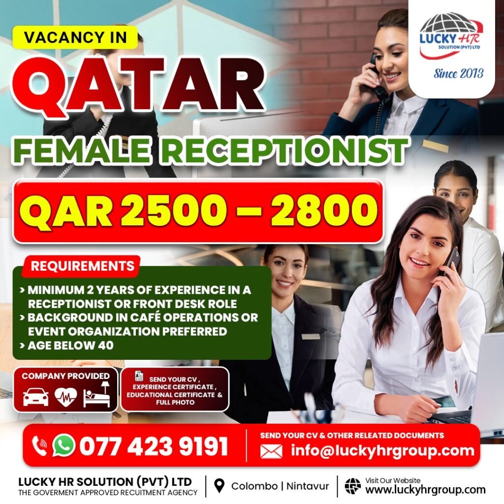 Vacancy in Qatar – Female Receptionistnist – Lucky HR Solution Pvt Ltd